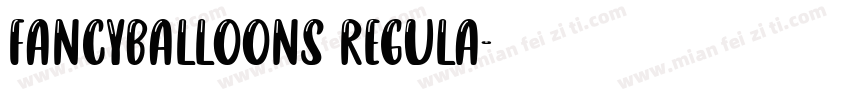 FancyBalloons Regula字体转换